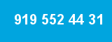 919 552 44 31